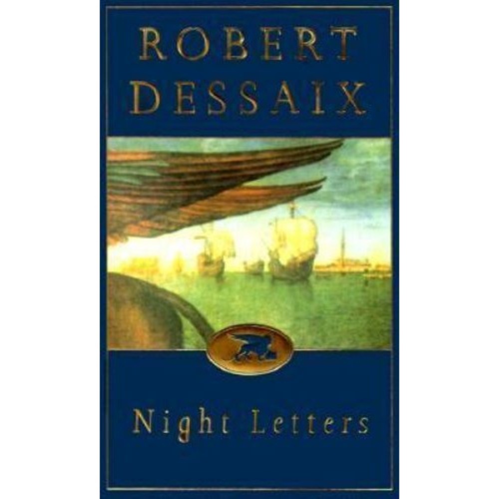 Night Letters : A Journey Through Switzerland and Italy by Robert Dessaix (1997,